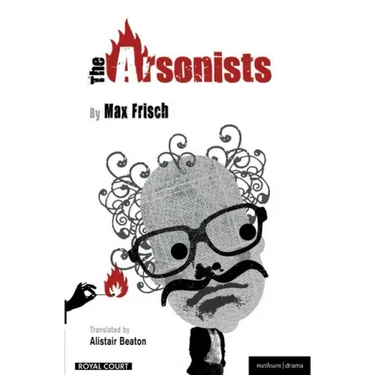 The Arsonists