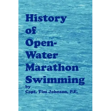 History of Open-Water Marathon Swimming