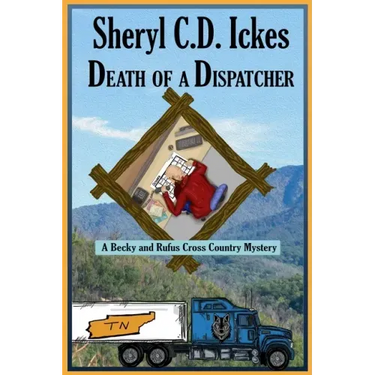Death of a Dispatcher - A Becky and Rufus Cross Country Mystery