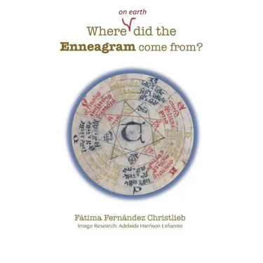 Where (on Earth) did the Enneagram come from?