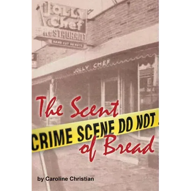 The Scent of Bread