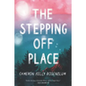 The Stepping Off Place
