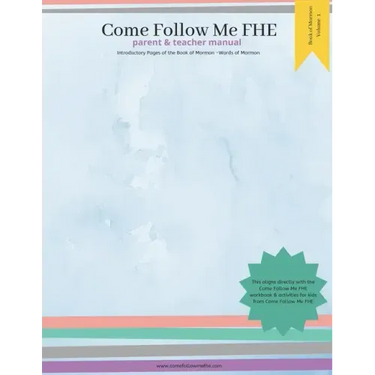 Parent and Teacher Manual: Book of Mormon Volume 1: Come Follow Me FHE