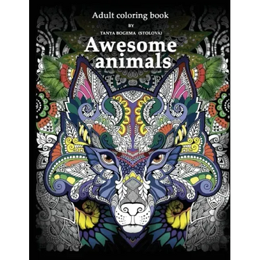 Adult Coloring Book: Awesome animals