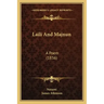 Laili and Majnun: A Poem (1836)