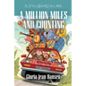A Million Miles and Counting: A Story Behind Every Mile
