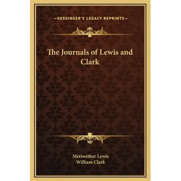 The Journals of Lewis and Clark