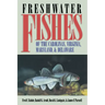 Freshwater Fishes of the Carolinas, Virginia, Maryland, and Delaware
