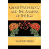 Group Psychology and The Analysis of The Ego