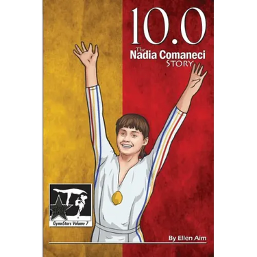 10.0: The Nadia Comaneci Story