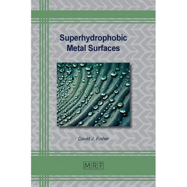 Superhydrophobic Metal Surfaces