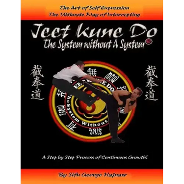 Jeet Kun Do: System without a System