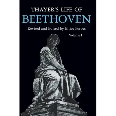 Thayer's Life of Beethoven, Part I