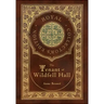 The Tenant of Wildfell Hall (Royal Collector's Edition) (Case Laminate Hardcover with Jacket)