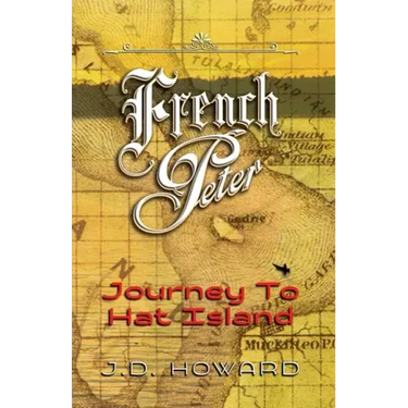 French Peter: Journey To Hat Island