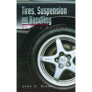 Tires, Suspension and Handling, Second Edition