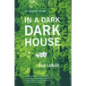 In a Dark Dark House: A Play