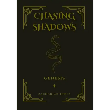 Chasing Shadows: Genesis