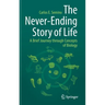 The Never-Ending Story of Life: A Brief Journey Through Concepts of Biology