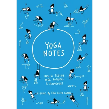Yoganotes: How to sketch yoga postures & sequences