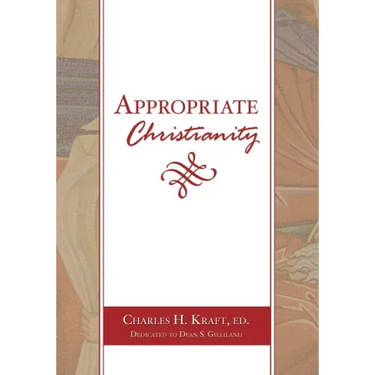 Appropriate Christianity