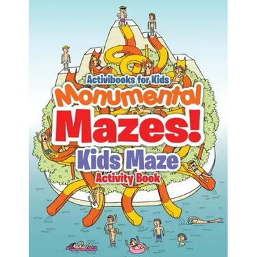 Monumental Mazes! Kids Maze Activity Book