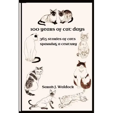 100 years of Cat Days: 365 cat stories spanning a century