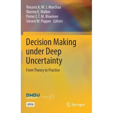 Decision Making Under Deep Uncertainty: From Theory to Practice