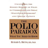 The Polio Paradox: What You Need to Know