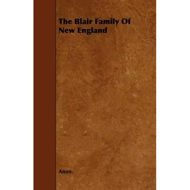 The Blair Family of New England