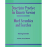 Descriptor Practice for Remote Viewing - Word Scrambles and Searches: A Psionic Social Club Book