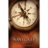 Navigate: Simplifying the Search for God's Will