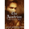 The Austrian: A War Criminal's Story