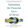 Optimizing the Financial Lives of Clients: Harness the Power of an Accounting Firm's Elite Wealth Management Practice