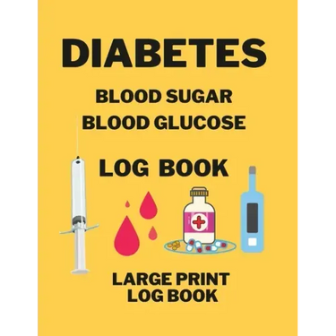 Diabetes Blood Sugar Blood Glucose Log Book