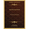 Soul! the Soul World: The Home of the Dead