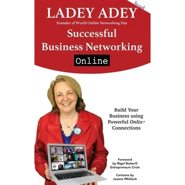 Successful Business Networking Online: Build Your Business Using Powerful Online Connections