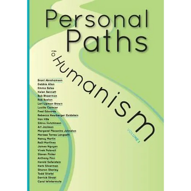 Personal Paths to Humanism