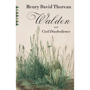 Walden and Civil Disobedience