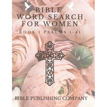 Bible Word Search for Women: Book 1 Psalms 1-41