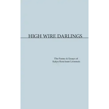 High Wire Darlings
