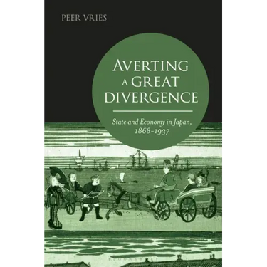 Averting a Great Divergence: State and Economy in Japan, 1868-1937