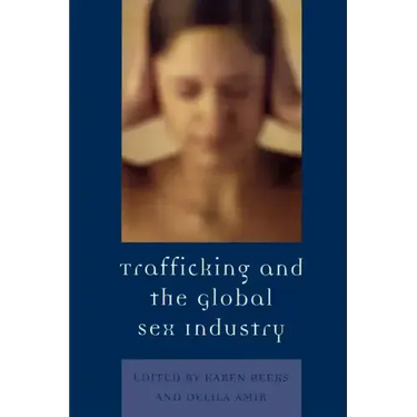 Trafficking & the Global Sex Industry