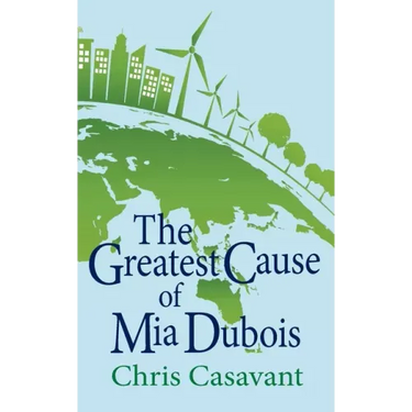 The Greatest Cause of Mia Dubois