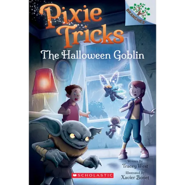 The Halloween Goblin: A Branches Book (Pixie Tricks #4): Volume 4