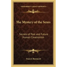 The Mystery of the Sexes: Secrets of Past and Future Human Creationism