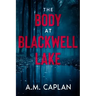 The Body at Blackwell Lake