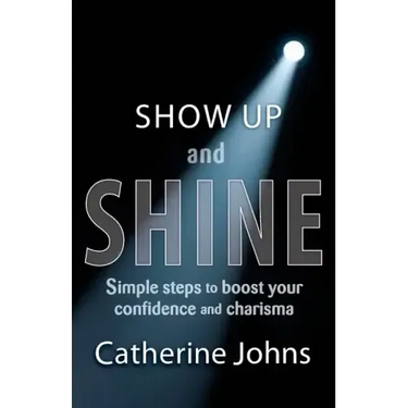 Show Up and Shine