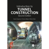 Introduction to Tunnel Construction