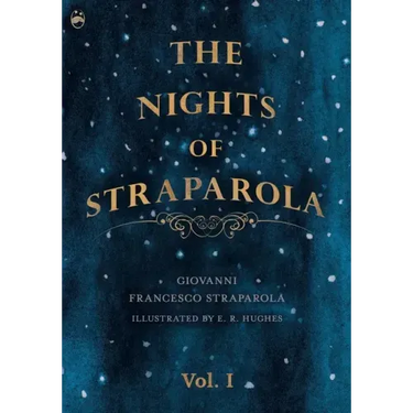 The Nights of Straparola - Vol I
